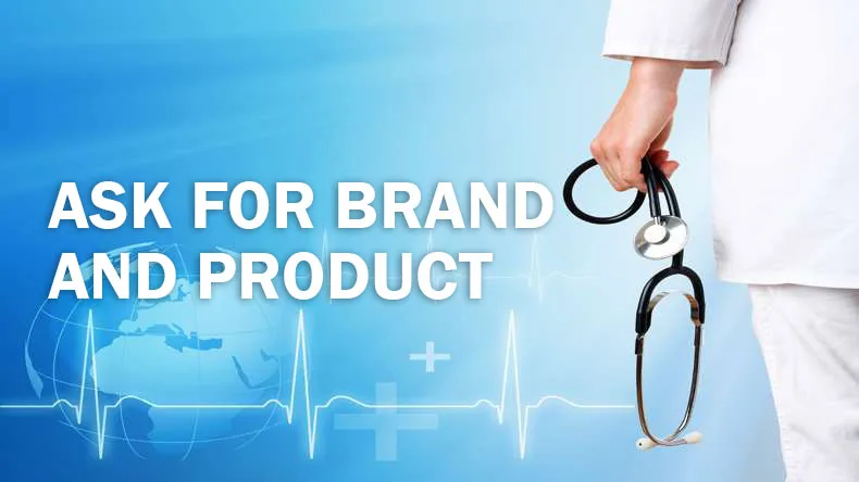 Ask for brand and product